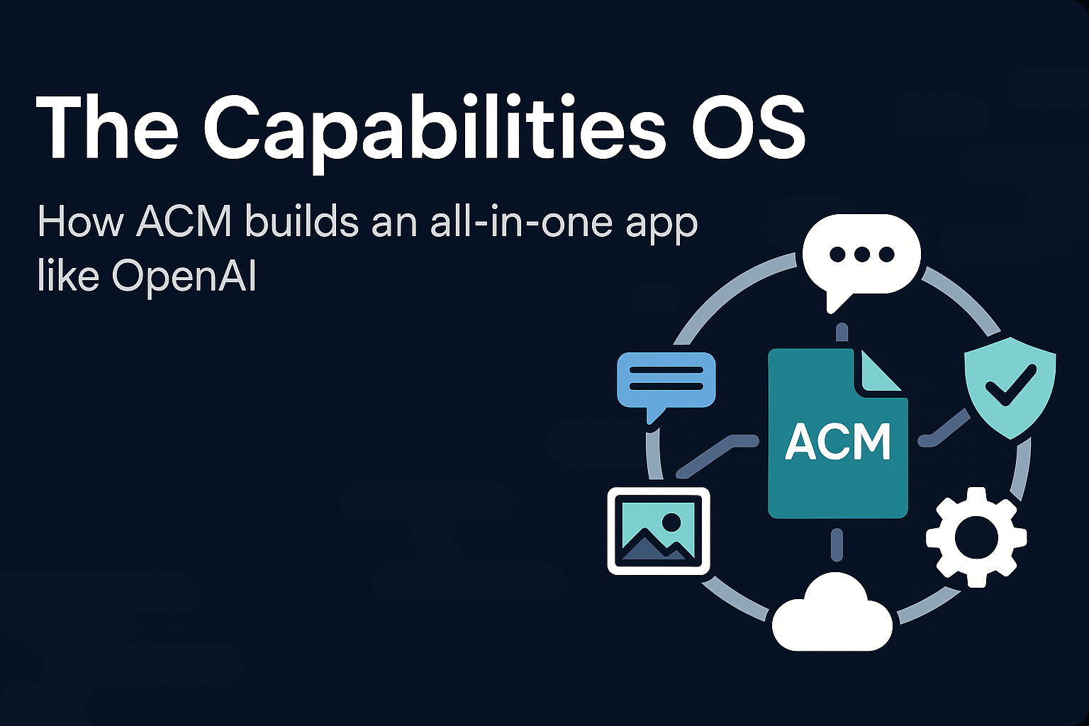 Turn Your Chat Interface into a Capabilities OS with ACM v0.5 | Agentic ...